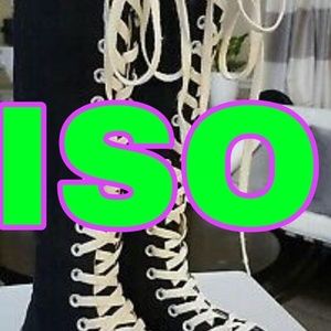 ISO Converse boots (read description please)